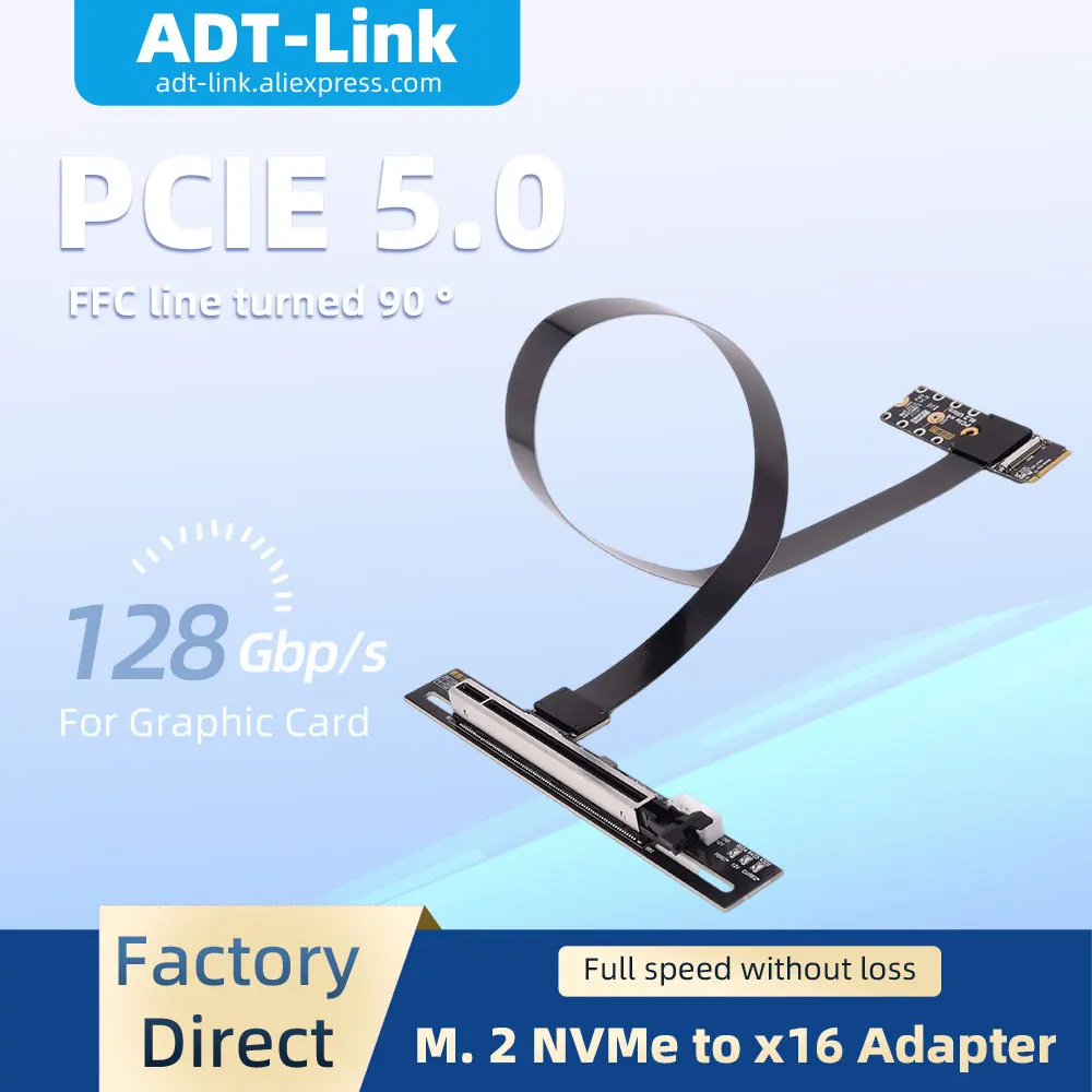 ADT-Link 128G/bps PCIe 5.0 X16 To M.2 NVMe Key M Graphics Card Extension Cable Gen5 Gpu FFC High Speed Ultra Soft Adapter