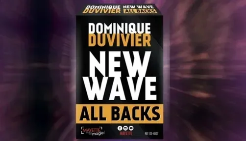 New Wave All Backs by Dominique Duvivier -Magic tricks
