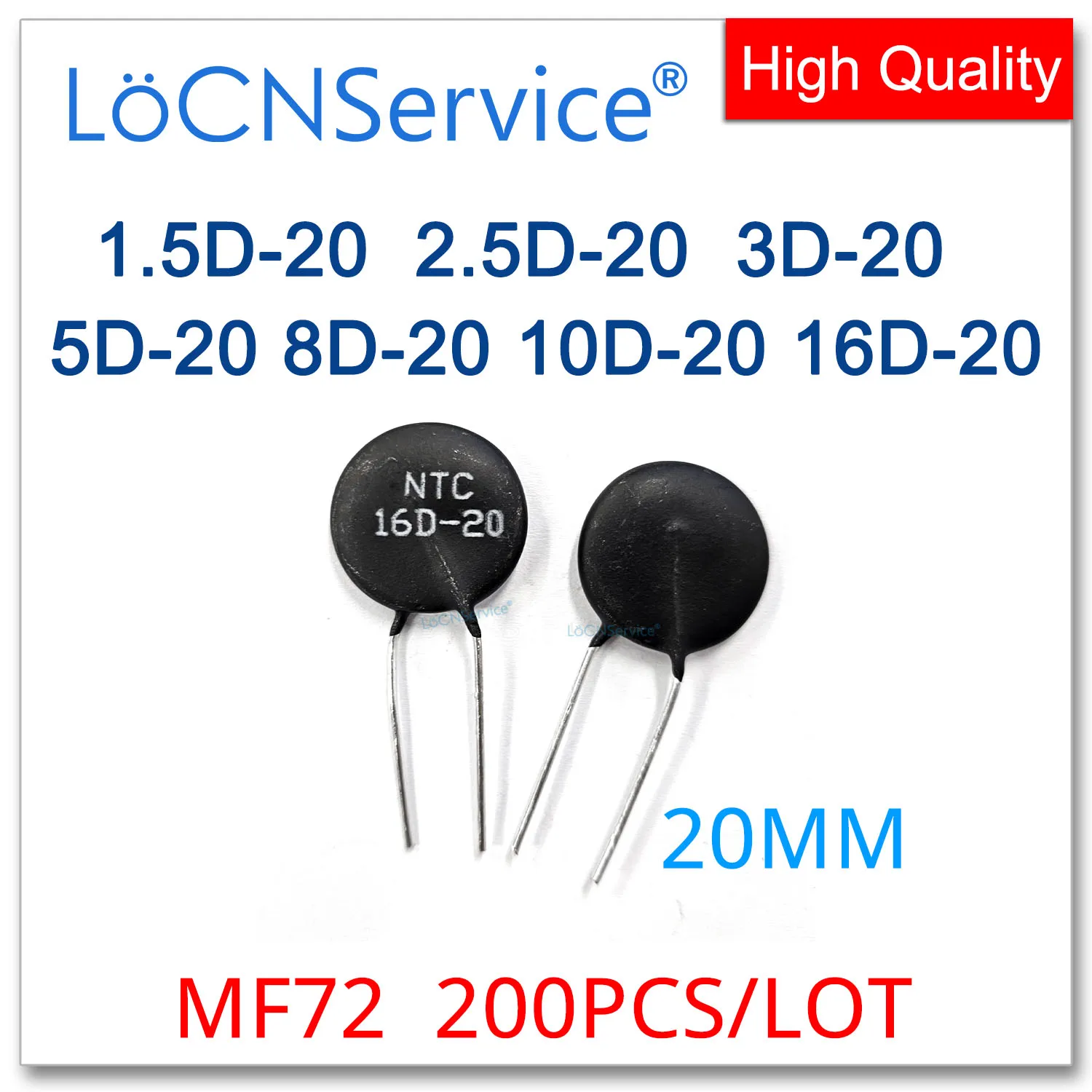 200PCS MF72 20MM Power NTC Thermistor Series 1.5D-20 2.5D-20 3D-20 5D-20 8D-20 10D-20 16D-20 1.5R 2.5R 3R 5R 8R 10R 16R