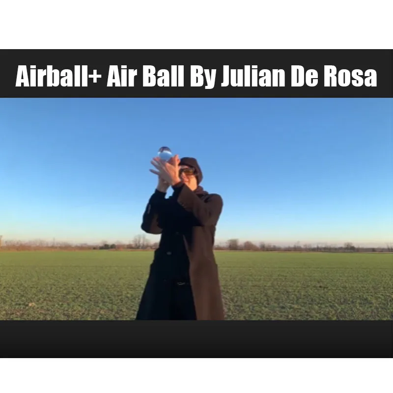 Airball+ Air Ball By Julian De Rosa Gimmick Stage Magic Tricks Floating Crystal Ball Illusion Magic Show Magia Levitating Street